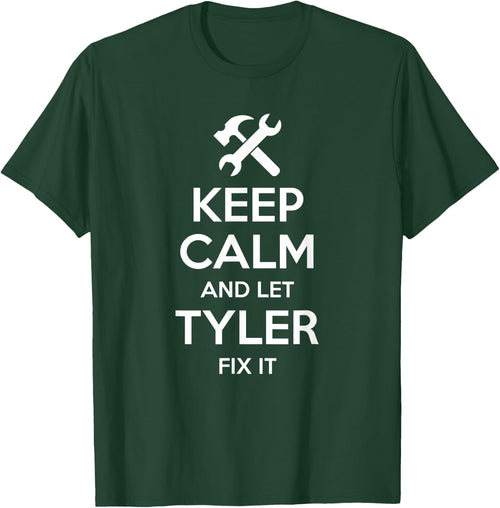TYLER Fix Quote Funny Birthday Personalized Name Gift