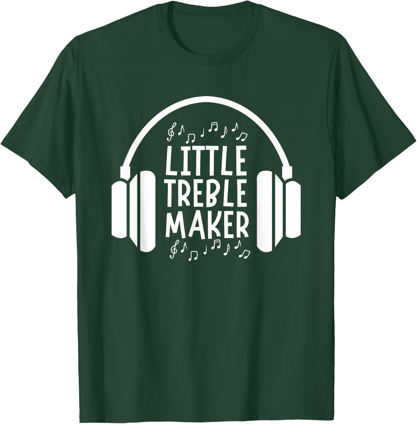 Little Treble Maker Music Musician Art Kids Toddler Baby 5T T-Shirt - T-Shirt | Forest