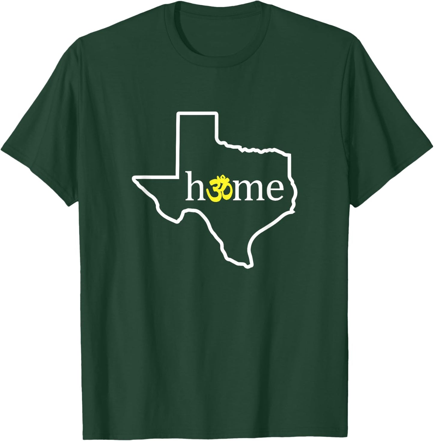 Texas Om Home T-Shirt - T-Shirt | Forest