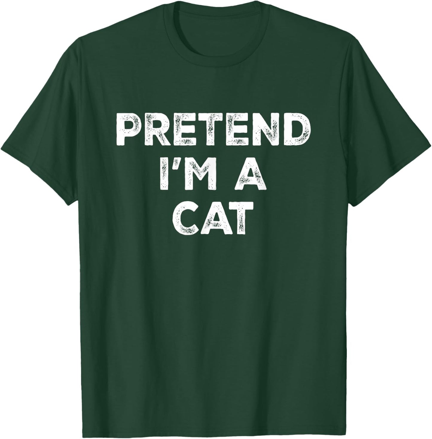 Pretend I'm A Cat Lazy Halloween Costume T-Shirt - T-Shirt | Forest
