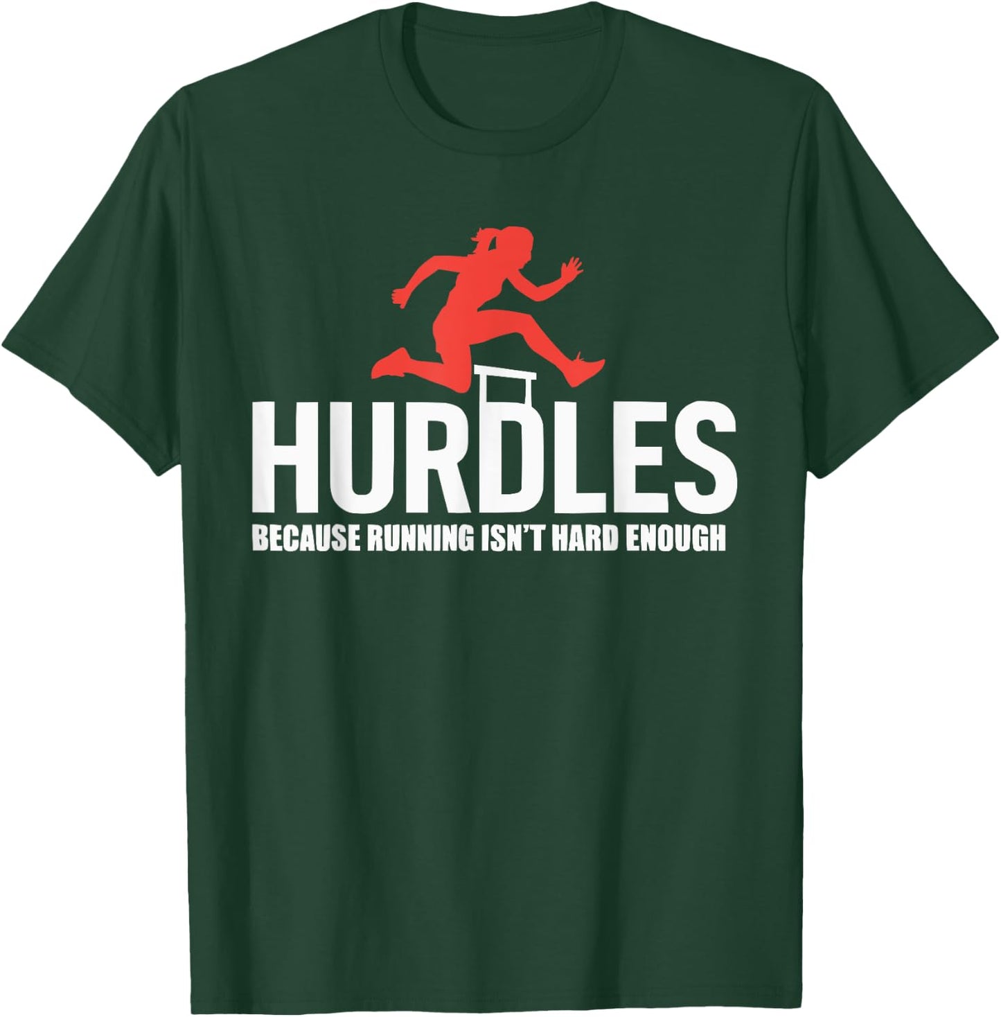 Hurdles Athlete Runner Jumper Track And Field Hurdler T-Shirt - T-Shirt | Forest