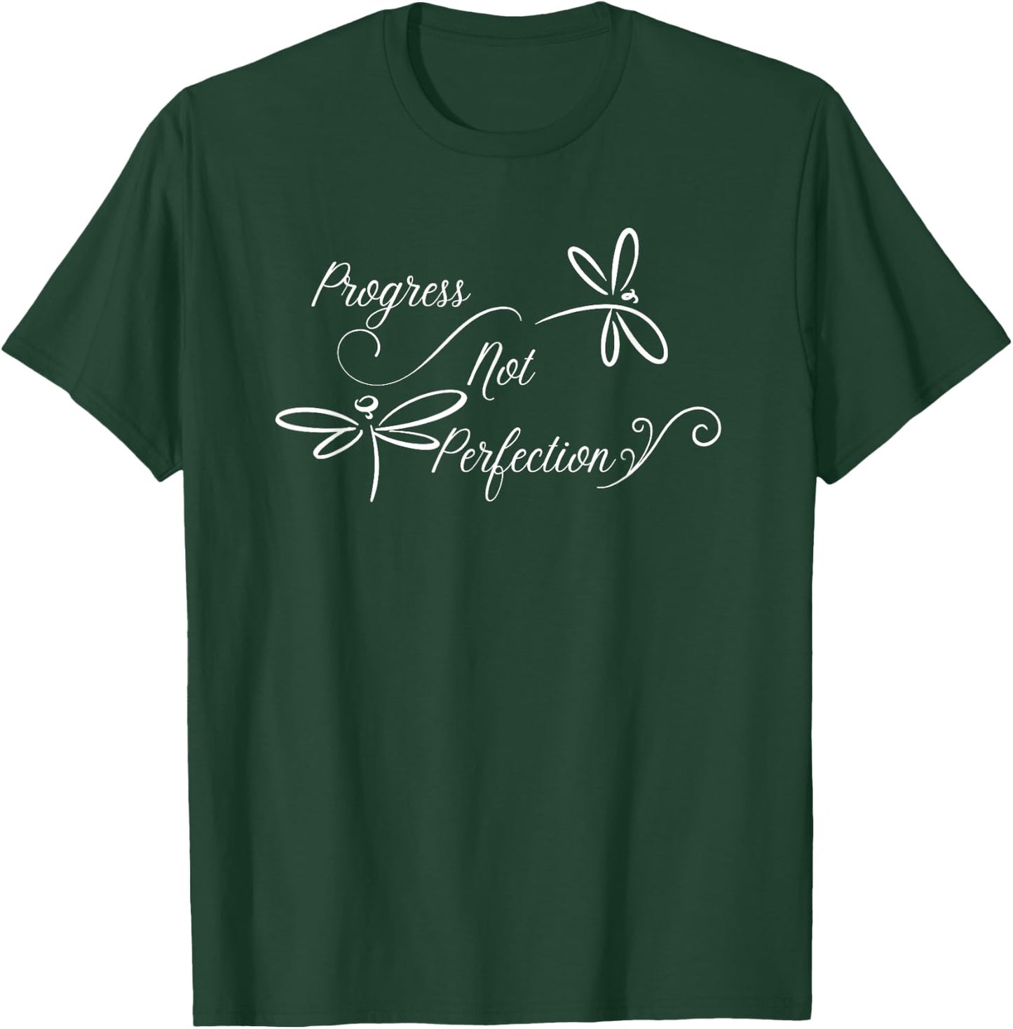 Progress Not Perfection Motivational Design T-Shirt - T-Shirt | Forest