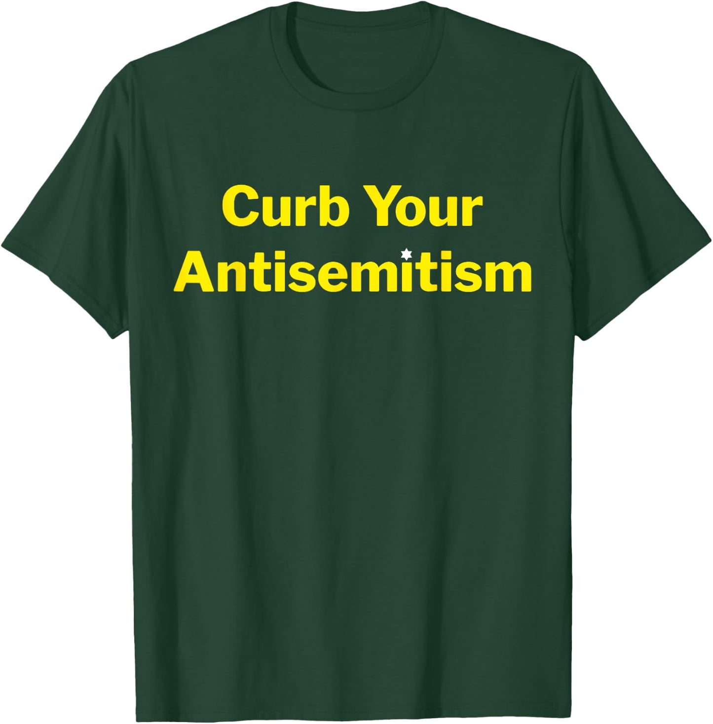 Curb Your Antisemitism Stand Against Hate And Discrimination T-Shirt - T-Shirt | Forest