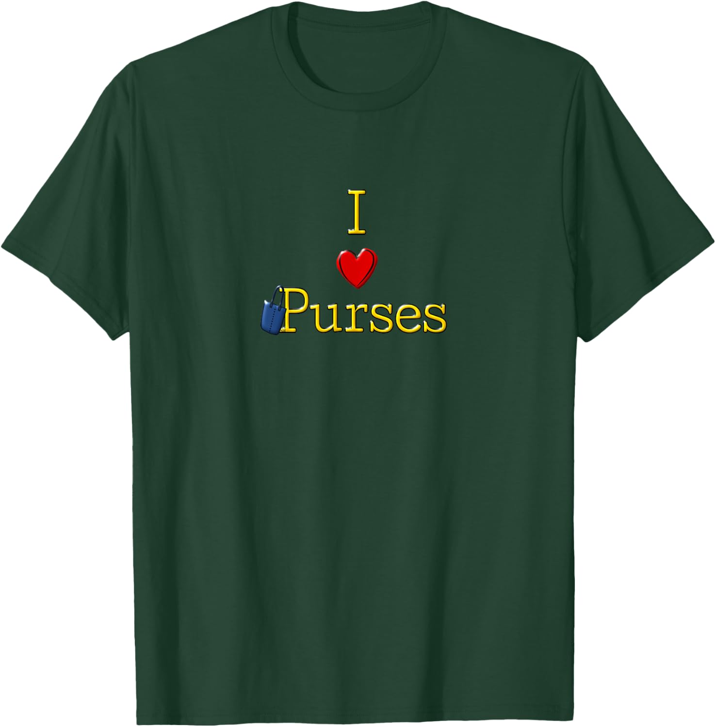 I Love Heart Purses Graphic Cute Designer Handbag Lover Gift T-Shirt - T-Shirt | Forest