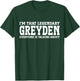 Greyden Personal Name First Name Funny Greyden T-Shirt - T-Shirt | Forest