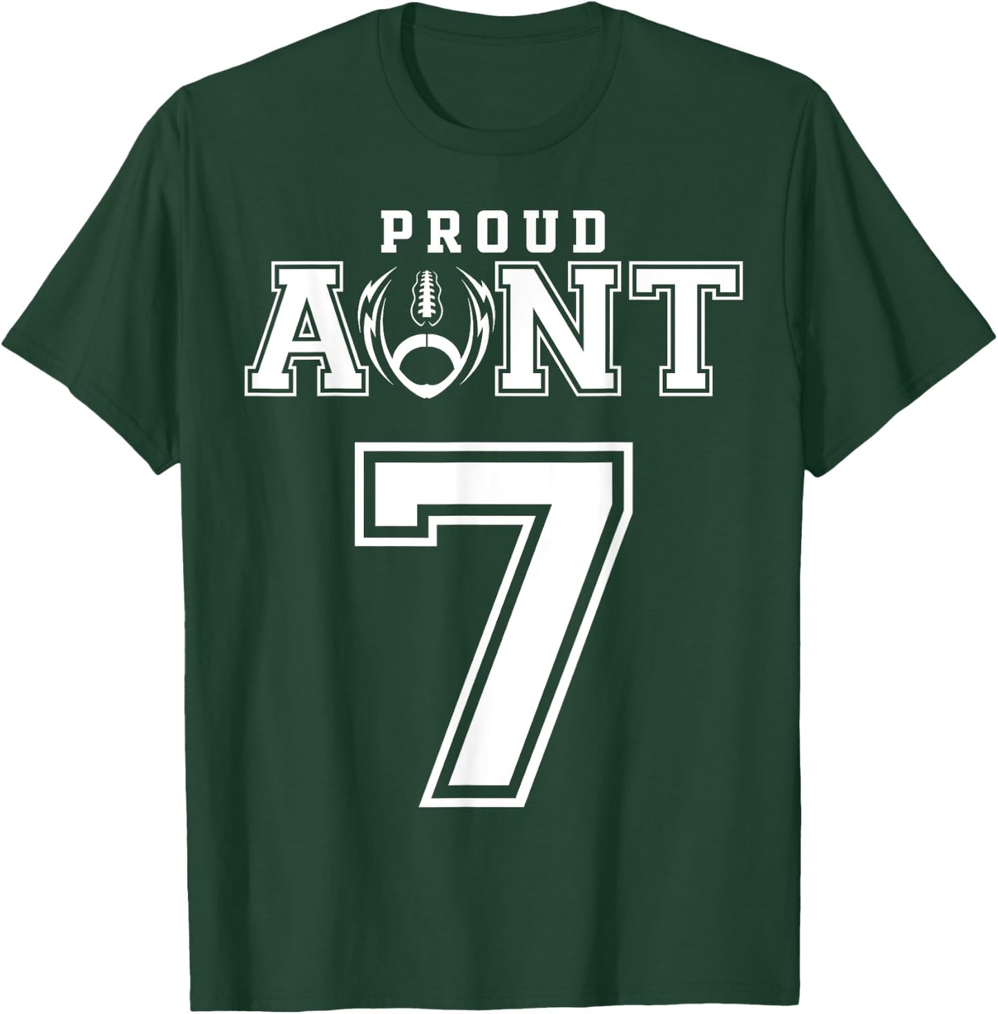 Custom Proud Football Aunt Number 7 Personalized T-Shirt - T-Shirt | Forest