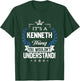 Kenneth Name - Kenneth Thing Name You Wouldn't Understand T-Shirt - T-Shirt | Forest