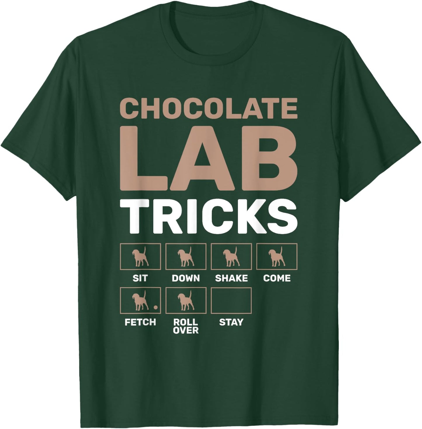 Chocolate Lab Tricks Black Labrador T-Shirt - T-Shirt | Forest
