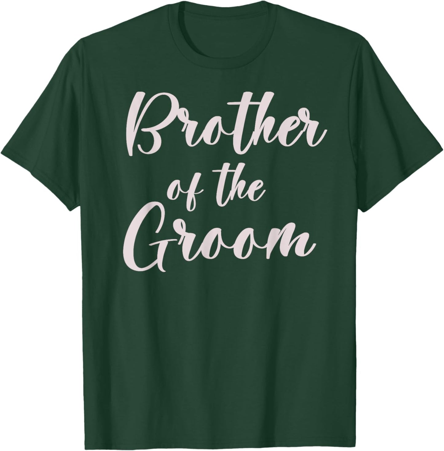 Brother of the Groom Wedding Team of Groom Brother , Small, Black T-Shirt - T-Shirt | Forest