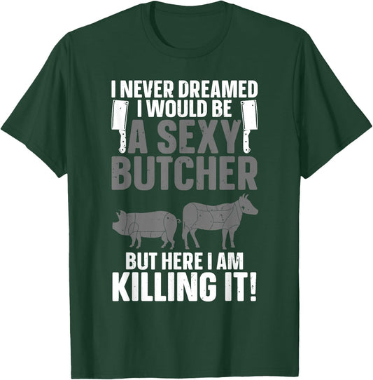 Funny Butcher Design Women Butchery Meat Butcher T-Shirt - T-Shirt | Forest