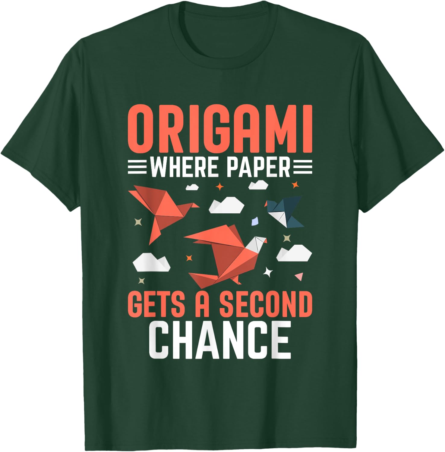 Where Paper get a second Chance Origami T-Shirt - T-Shirt | Forest