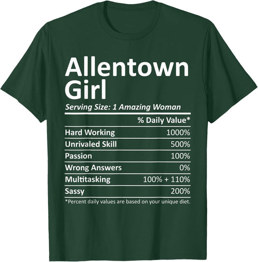 ALLENTOWN GIRL PA PENNSYLVANIA Funny City Home Roots Gift T-Shirt - T-Shirt | Forest