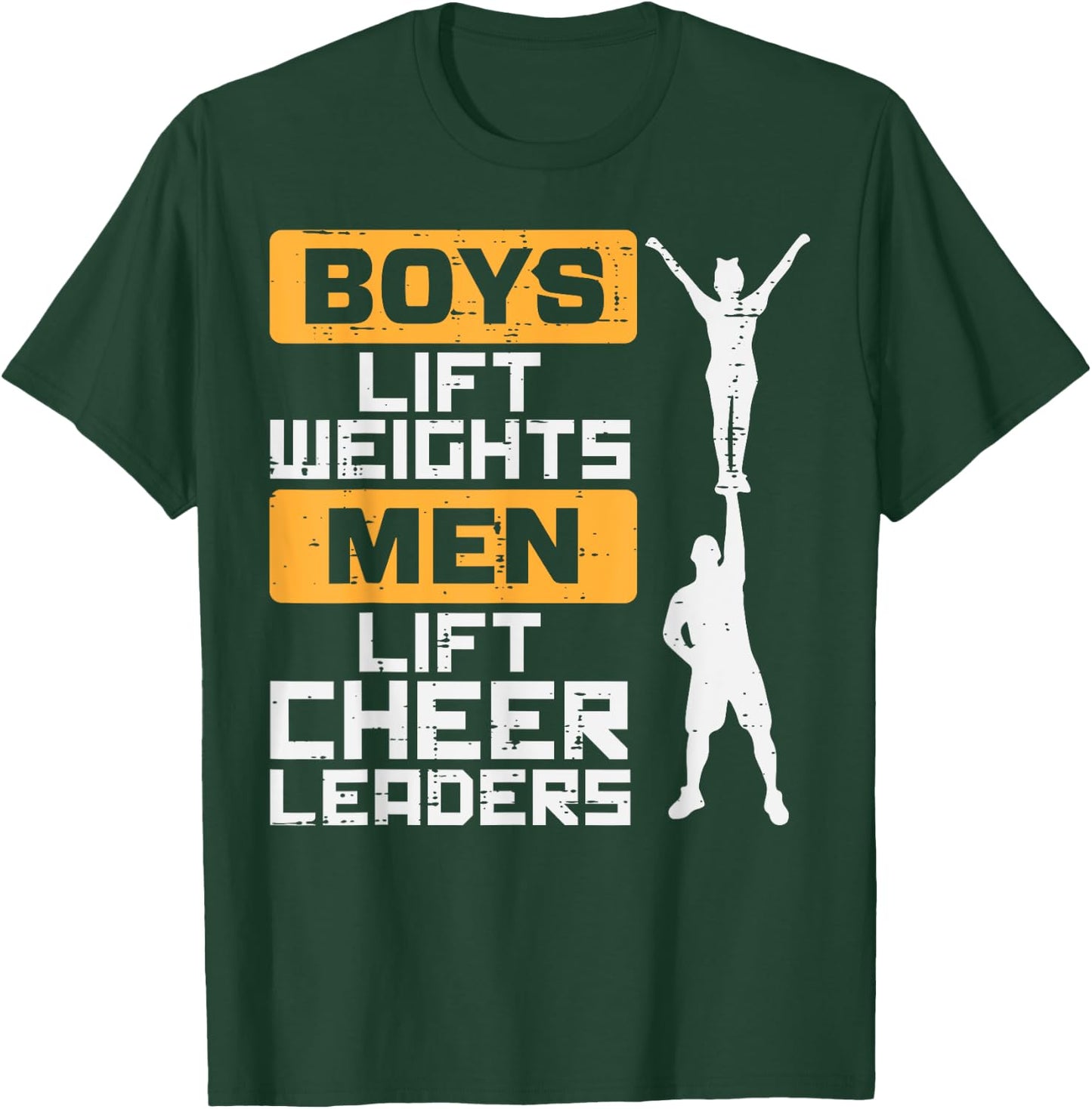 Boys Lift Weights Men Cheerleader Funny Cheerleading Male T-Shirt - T-Shirt | Forest
