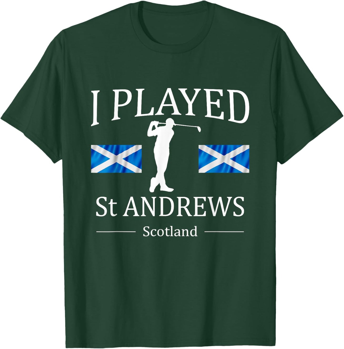 Golf Scotland St Andrews Scotland Flag Shirt T-Shirt - T-Shirt | Forest