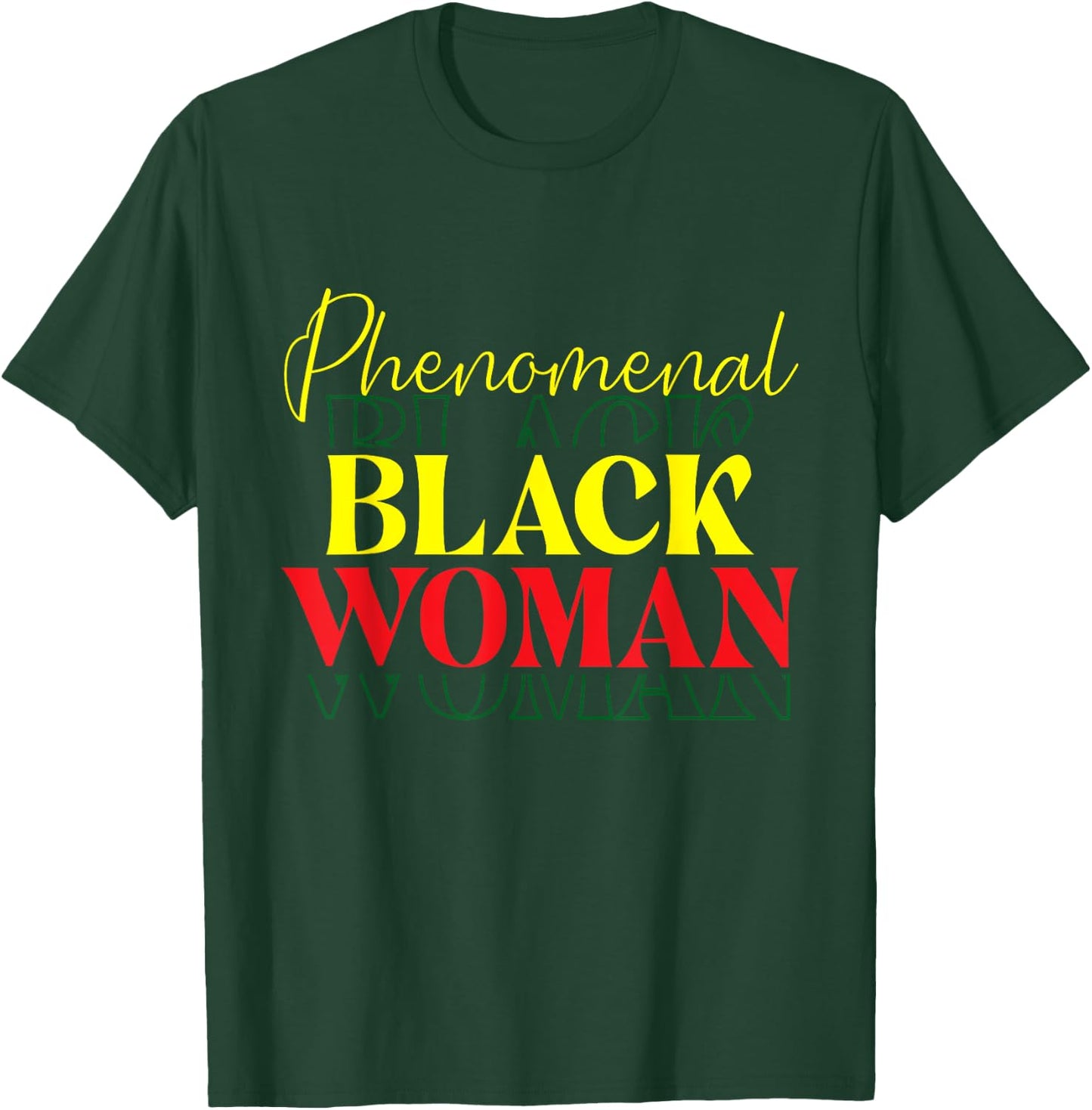 Phenomenal Black Woman - MLK Day Black History African Roots T-Shirt - T-Shirt | Forest