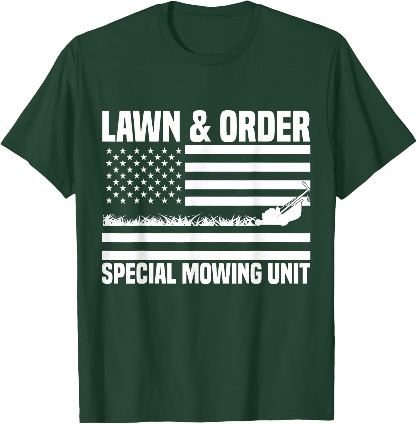 Lawn and order special mowing unit lawn mowing T-Shirt - T-Shirt | Forest