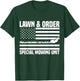 Lawn and order special mowing unit lawn mowing T-Shirt - T-Shirt | Forest