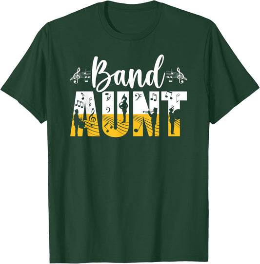 Band Aunt Appreciation Marching Band Auntie T-Shirt - T-Shirt | Forest