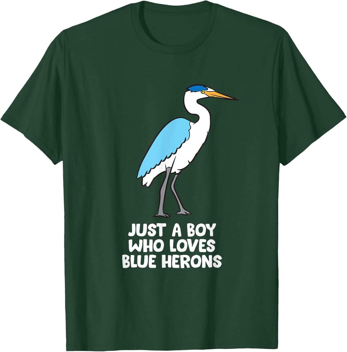 Just a Boy Who Loves Blue Herons T-Shirt - T-Shirt | Forest