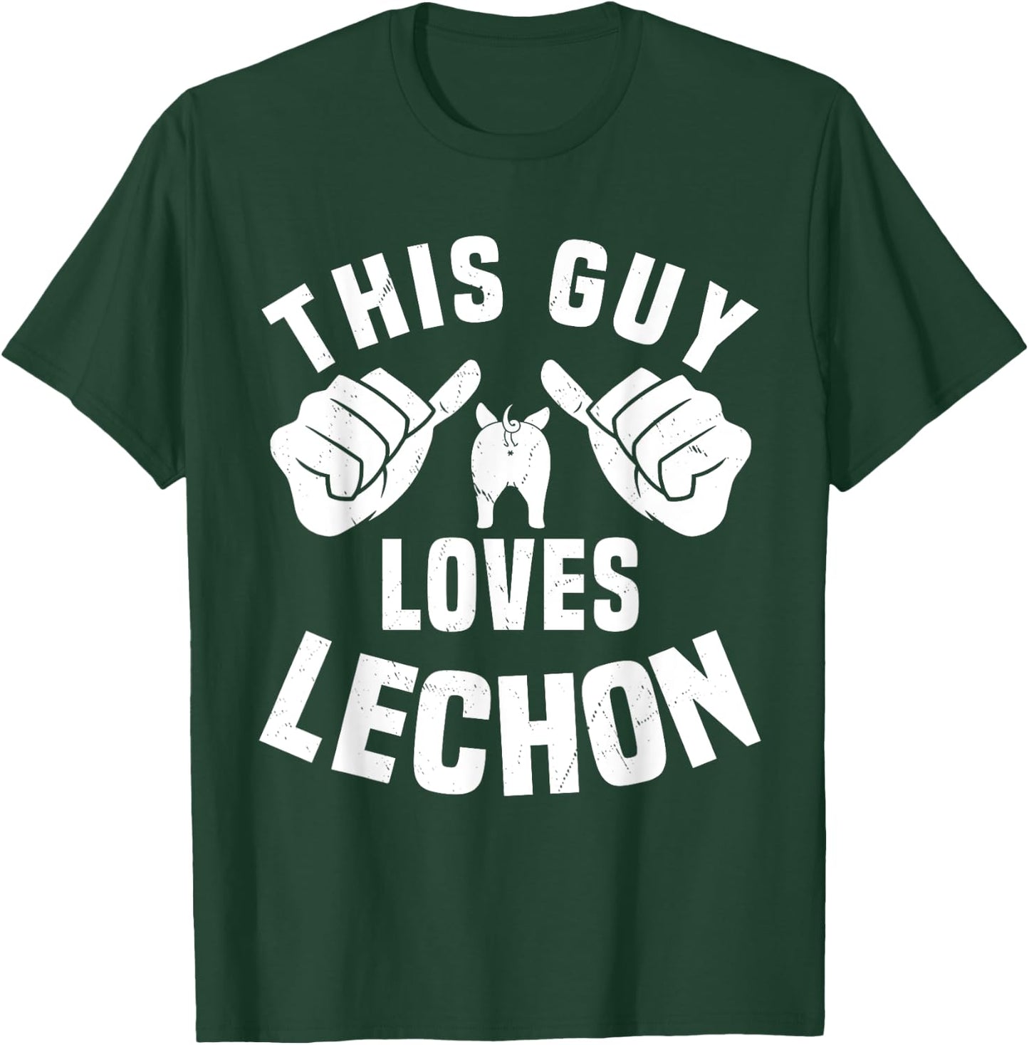 This Guy Loves Lechon Funny Filipino Food Roasted Pork Lover T-Shirt - T-Shirt | Forest