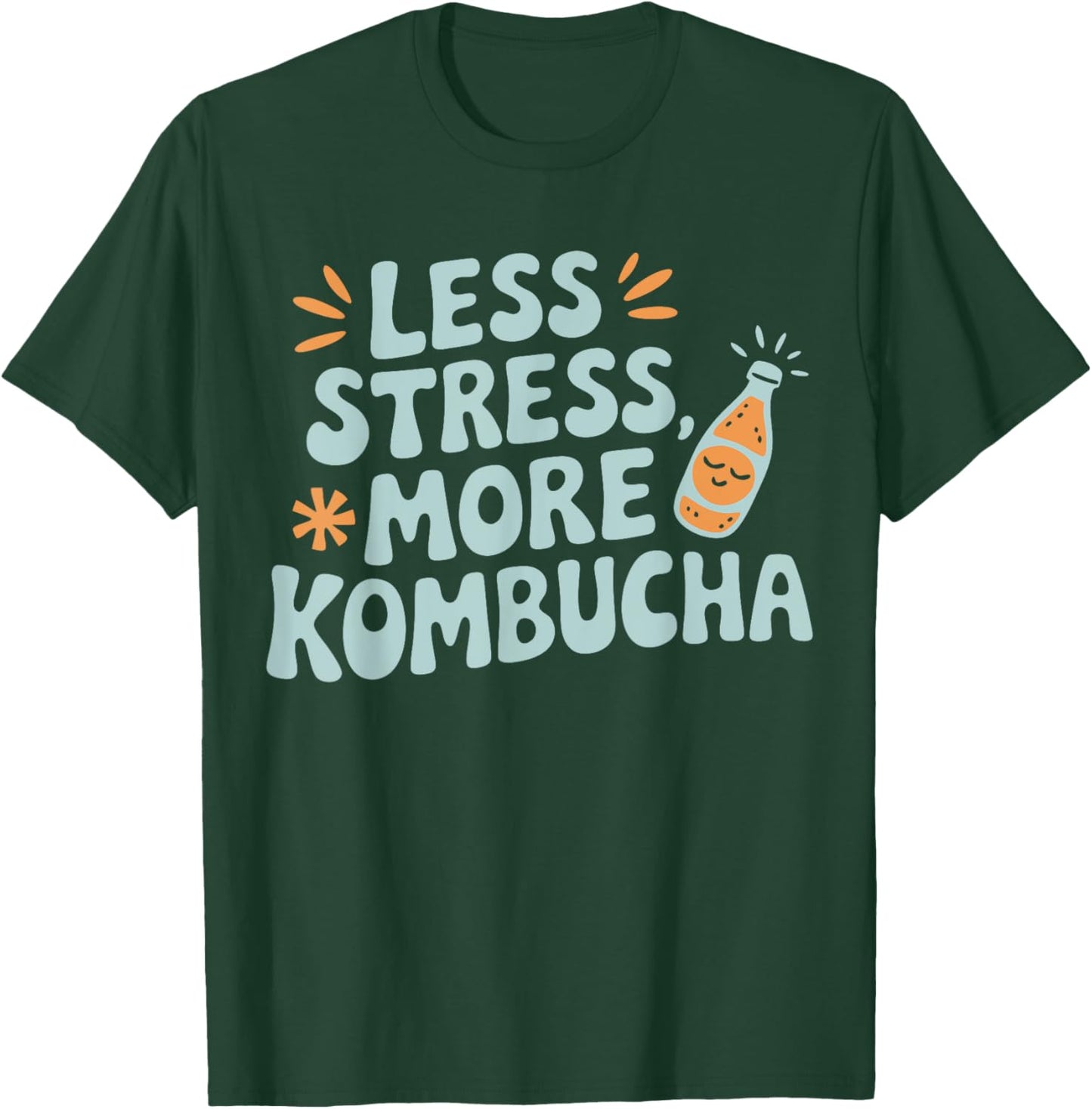 Kombucha Lover Healthy Drink More Kombucha T-Shirt - T-Shirt | Forest