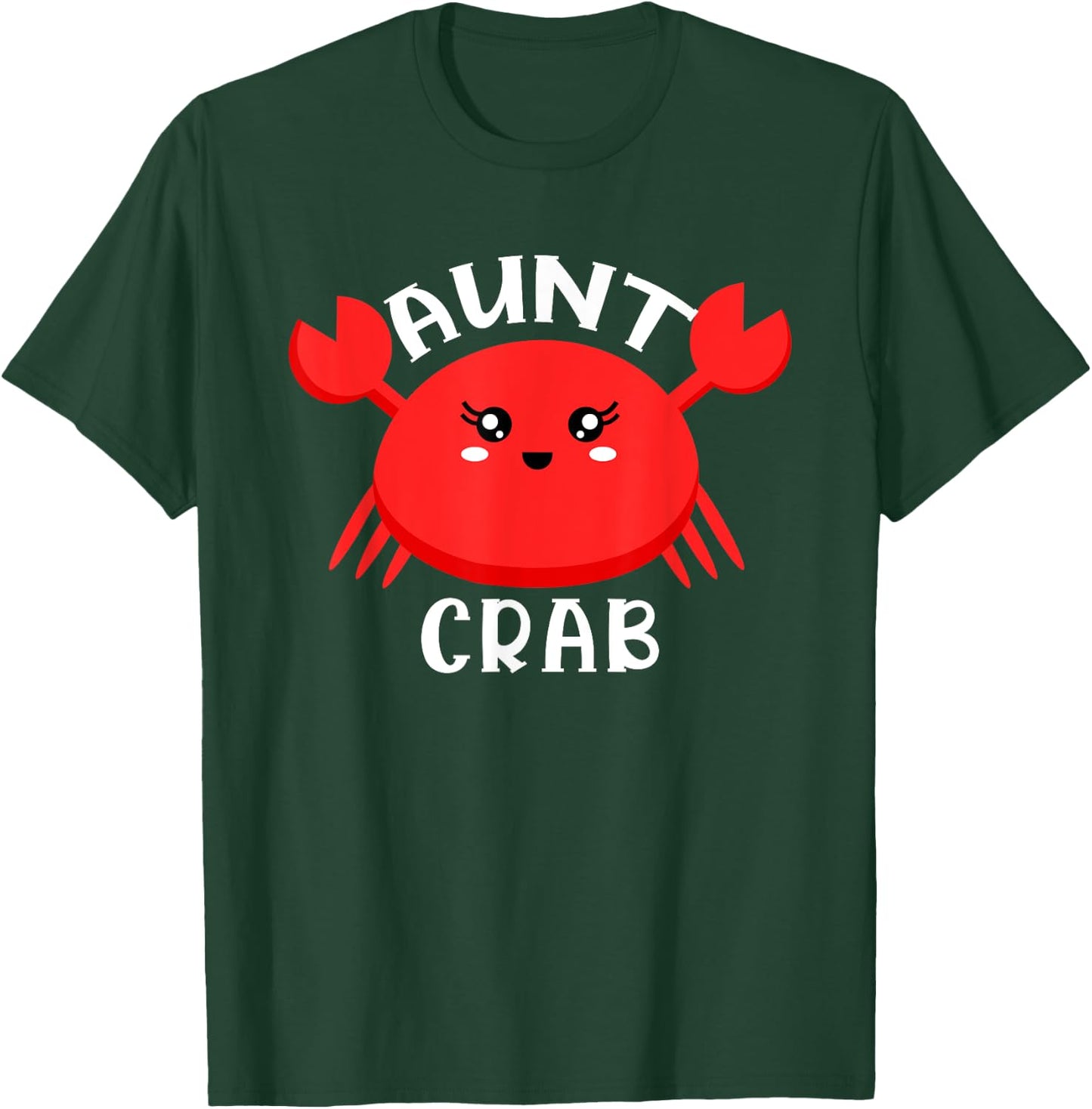 Aunt Crab Ocean Animal Crab Zodiac Funny Announcement T-Shirt - T-Shirt | Forest