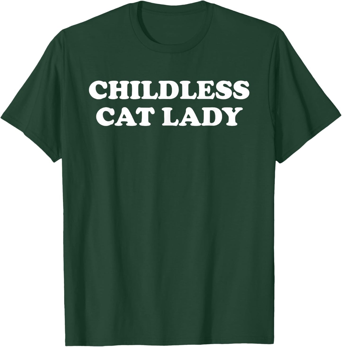 Childless Cat Lady Shirt.Cat Mom Shirts,Childless Cat Lady T-Shirt - T-Shirt | Forest
