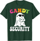 Funny Ghost Candy Security Halloween Costume Halloween Candy T-Shirt - T-Shirt | Forest
