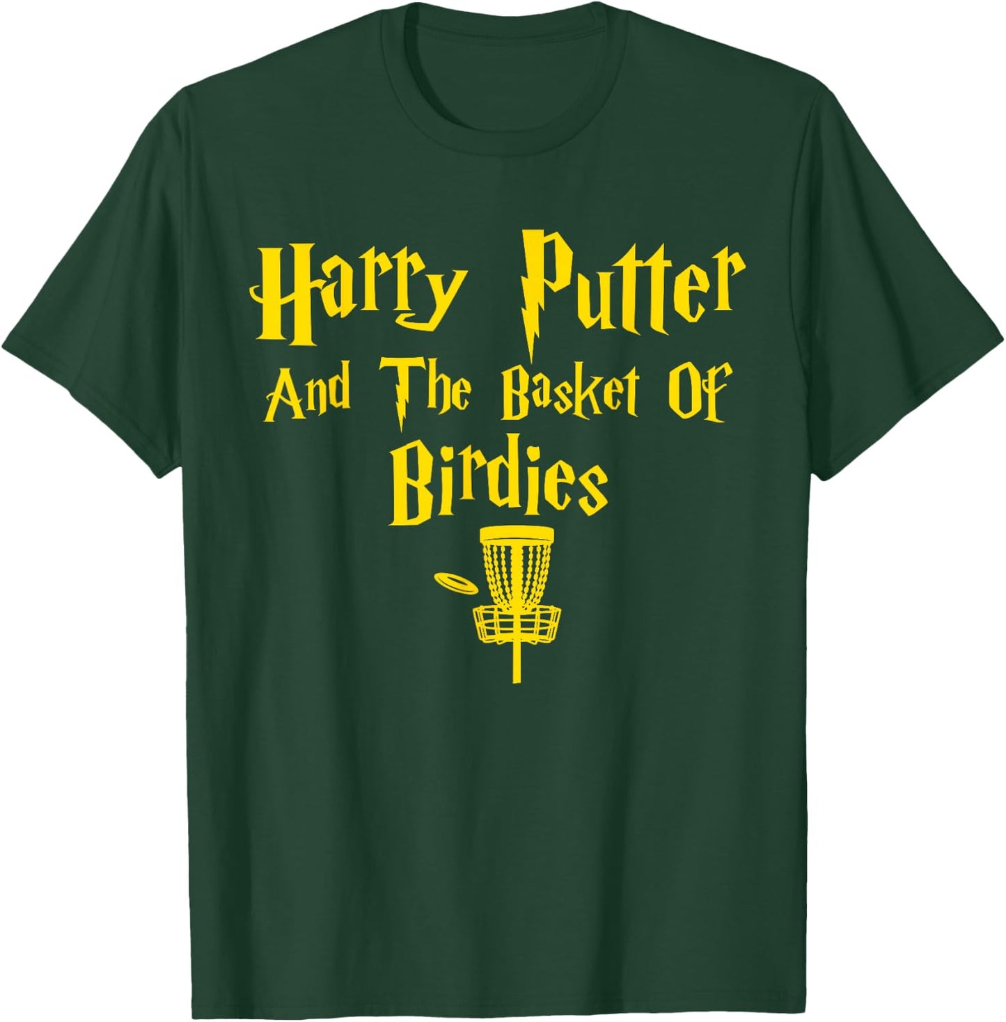 Harry Putter And The Basket Of Birdies Funny Disc Golf T-Shirt - T-Shirt | Forest
