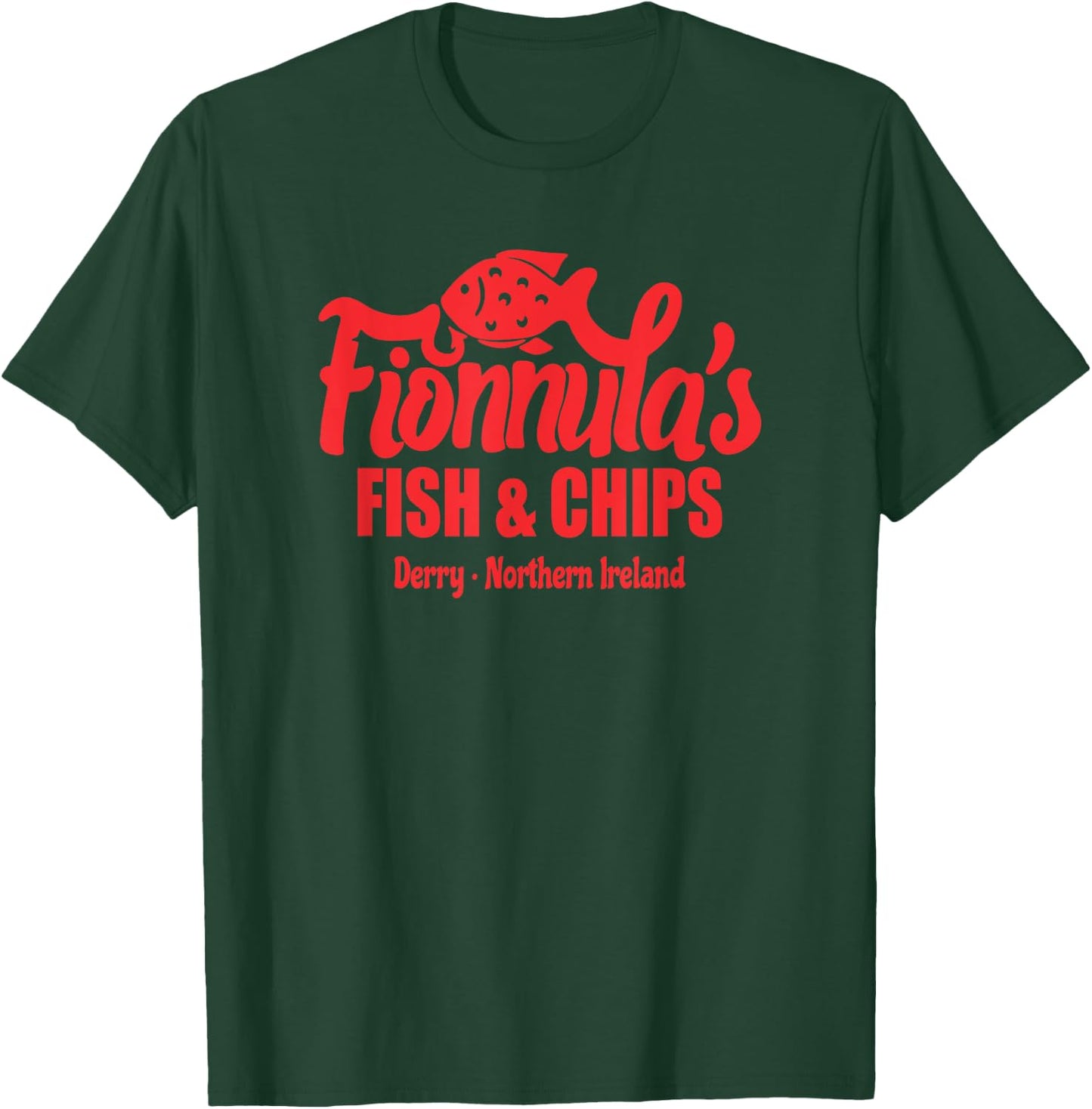 Fionnula's Fish & Chips Derry Northern Ireland Funny T-Shirt - T-Shirt | Forest