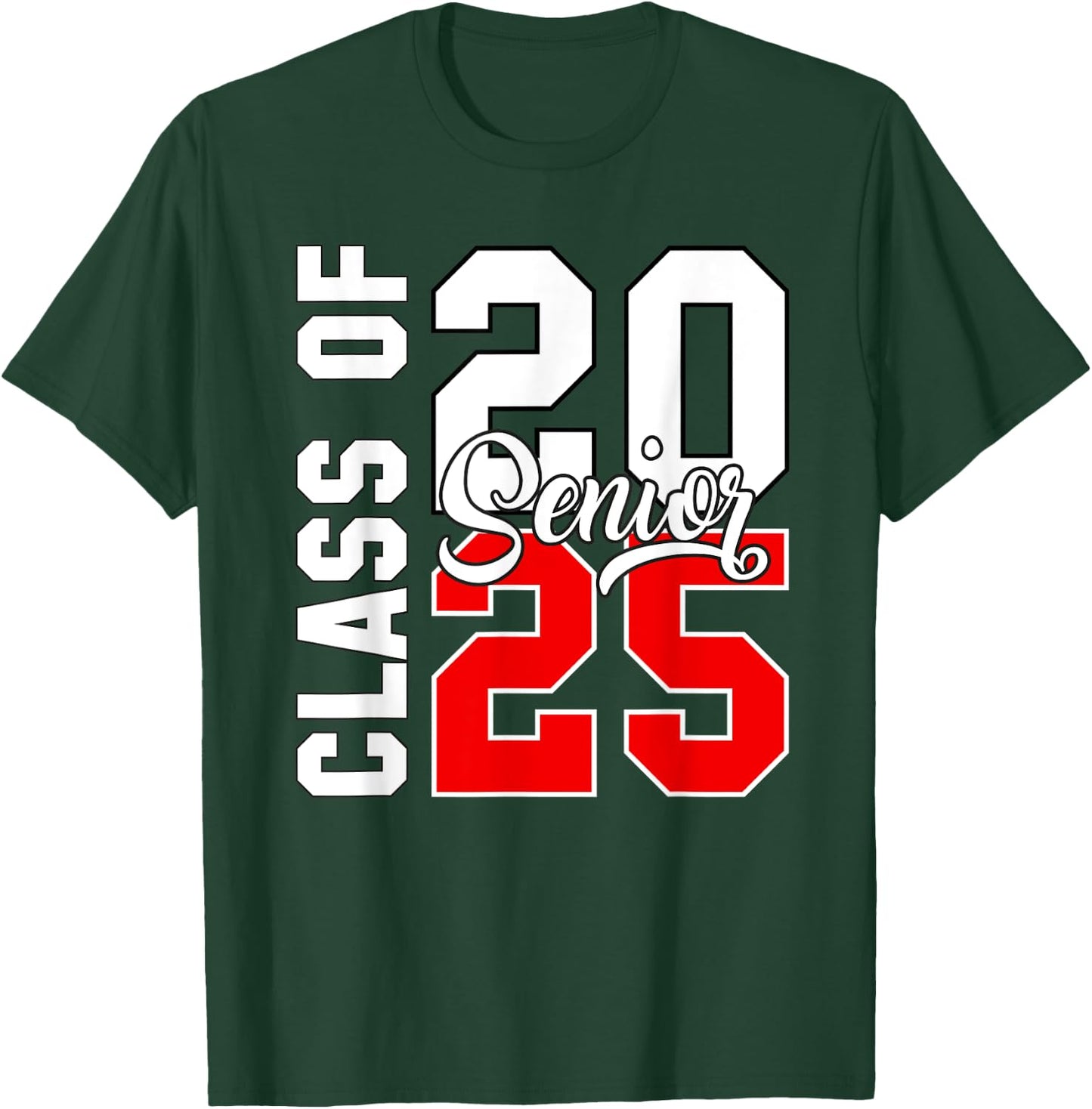 Seniors Graduation 2025 Class Of 2025 Back To School T-Shirt - T-Shirt | Forest