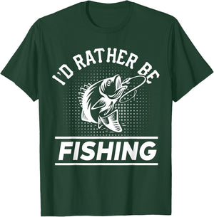 I'd Rather Be Fishing T-Shirt - T-Shirt | Forest