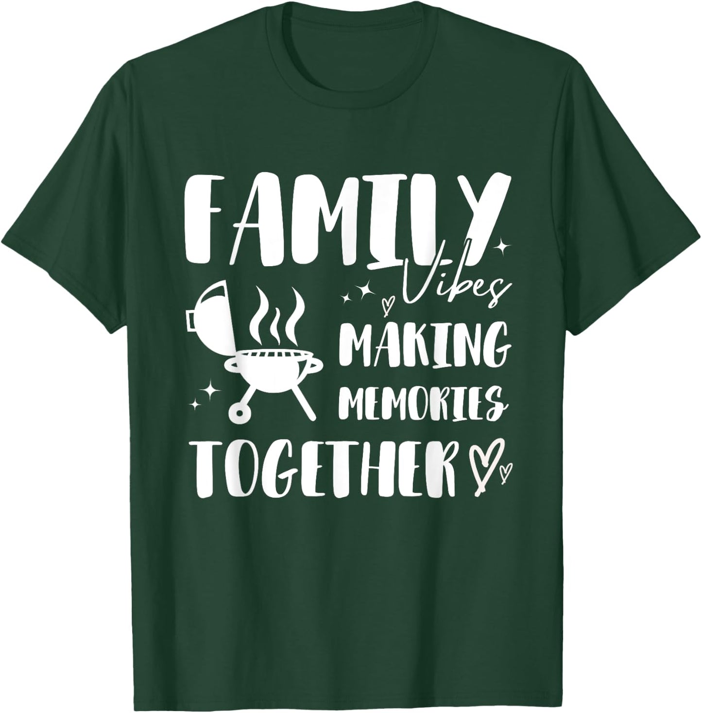 Holiday BBQ Family Matching Reunion Making Memories 2025 T-Shirt - T-Shirt | Forest
