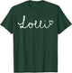 Lolli Gifts Grandma Heart Mother's Day Lolli T-Shirt - T-Shirt | Forest