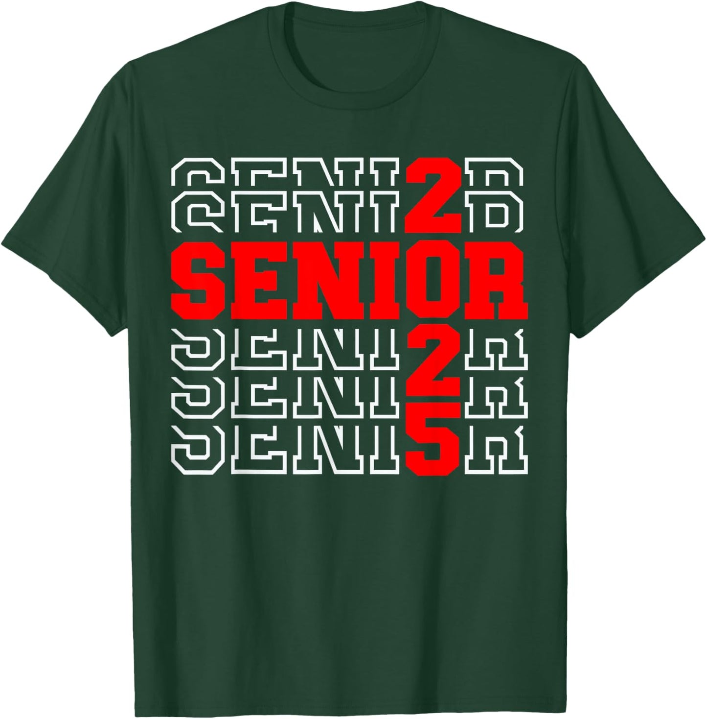 Senior 2025 Graduation 2025 Class of 2025 T-Shirt - T-Shirt | Forest