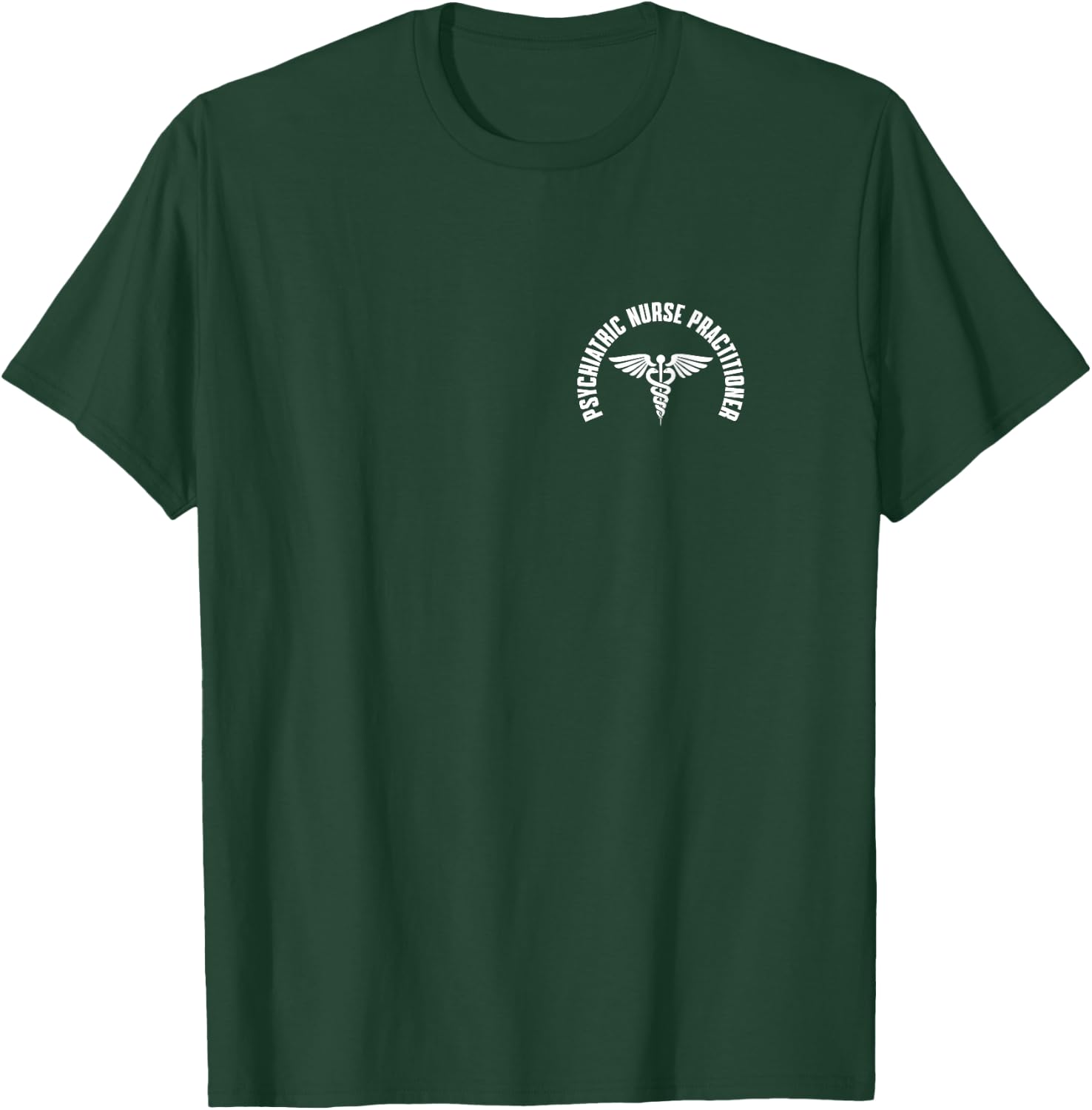 Psychiatric Nurse Practitioner Pocket Apparel PMHNP T-Shirt - T-Shirt | Forest