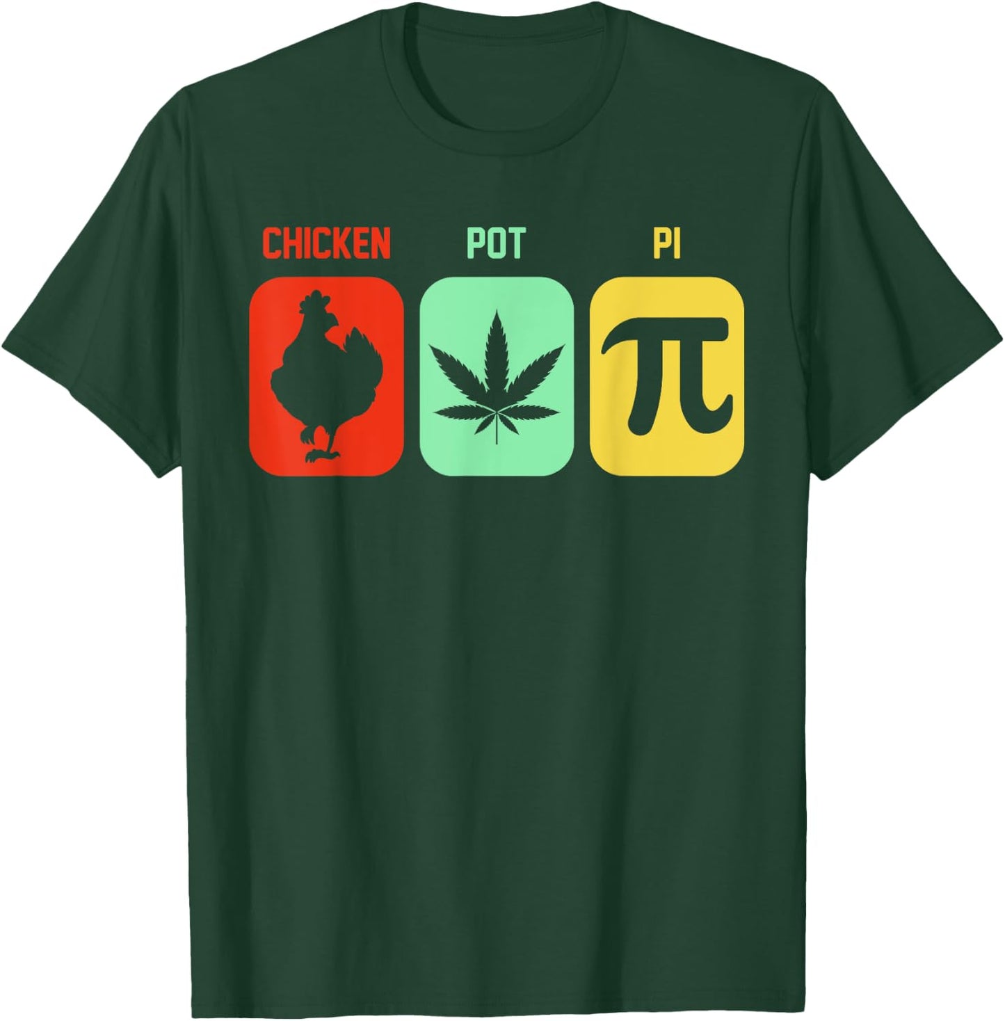 Chicken Pot Pie Three Of My Favorite Things Funny Pot Pi T-Shirt - T-Shirt | Forest
