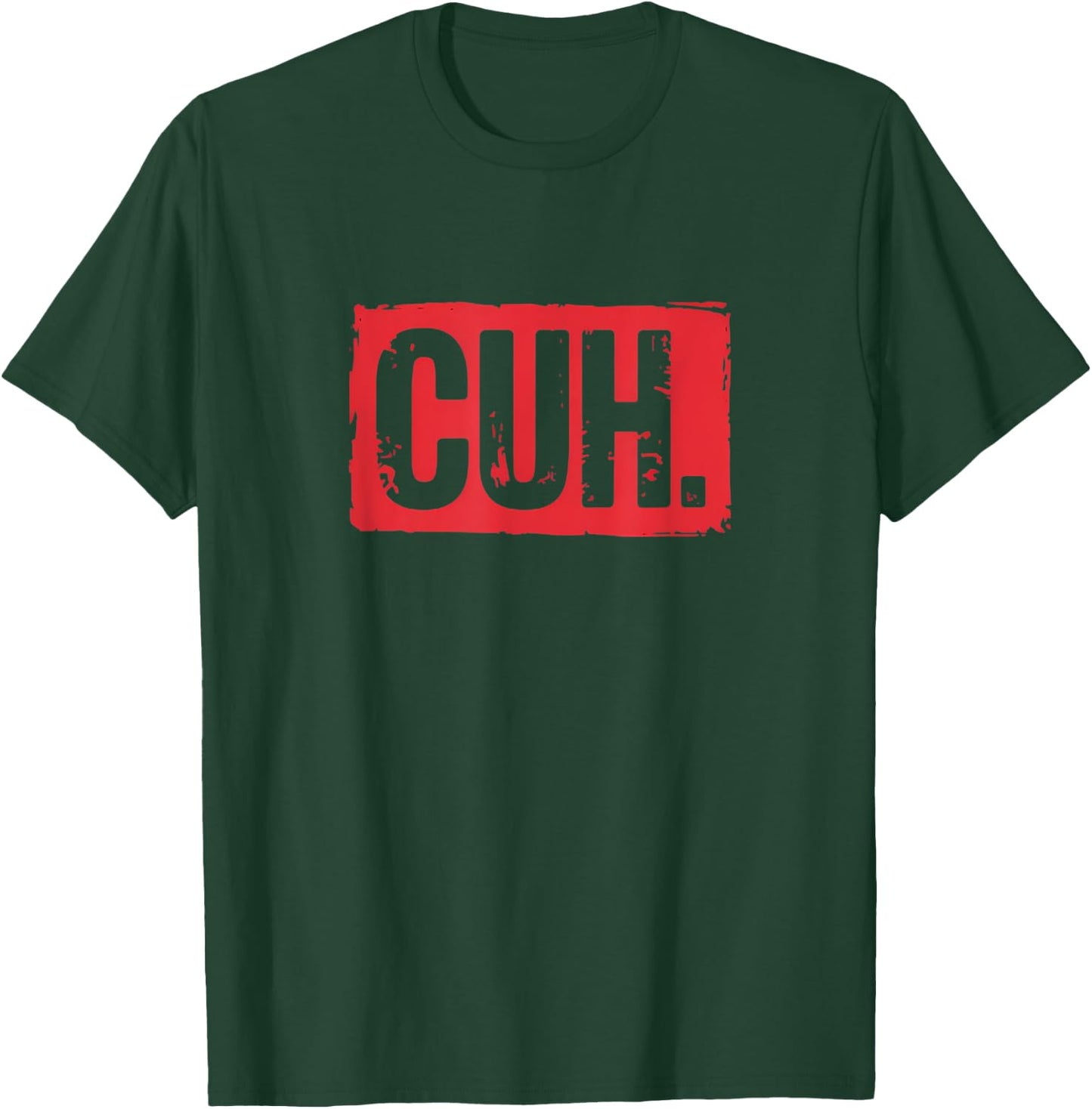 Cuh Funny Saying Meme Cuh Slang Boy Girls Teens Youth T-Shirt - T-Shirt | Forest