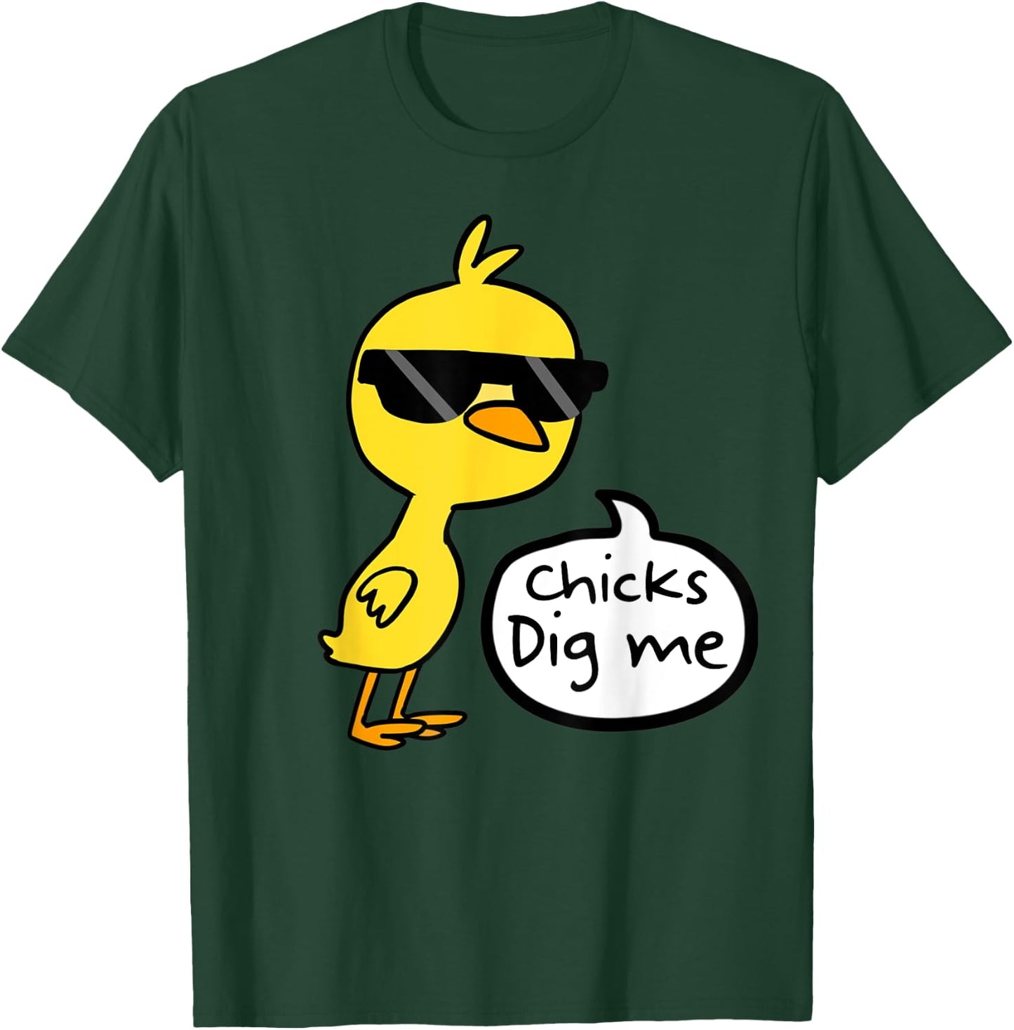 Cute Easter Chicks Dig Me Shirt T-Shirt - T-Shirt | Forest