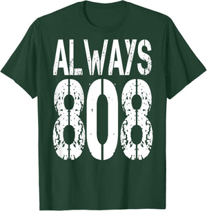 ALWAYS 808. I love Techno music. Techno raver and T-Shirt - T-Shirt | Forest