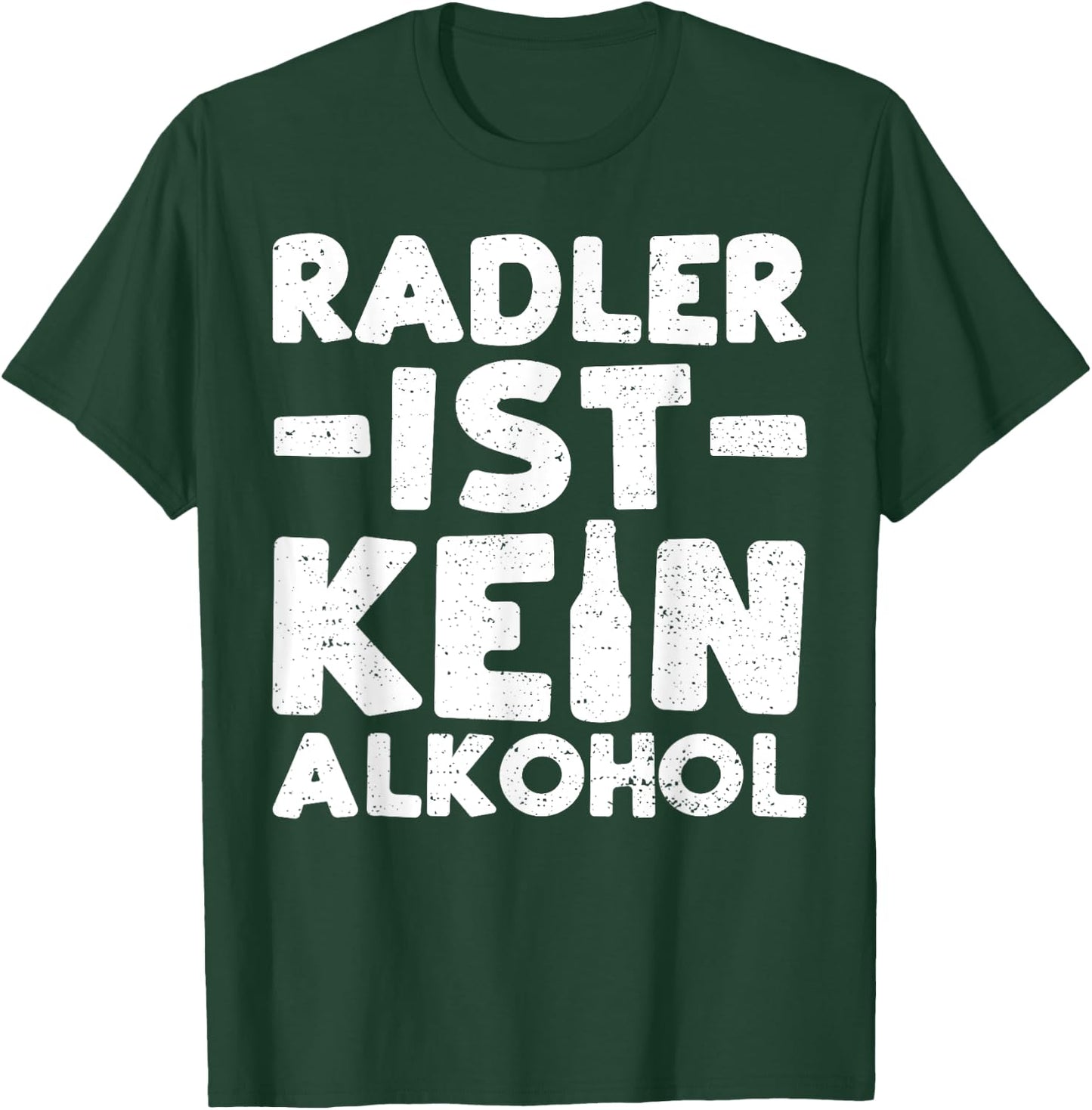 Radler: Radler Is Not Alcohol - Beer T-Shirt - T-Shirt | Forest