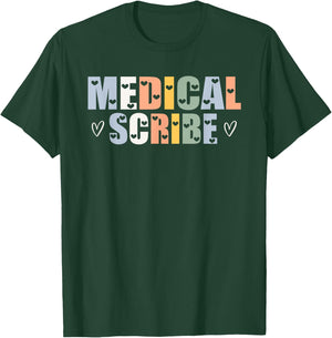 Cute Medical Scribe Heart Typeset Outfit Clinical Scribe T-Shirt - T-Shirt | Forest