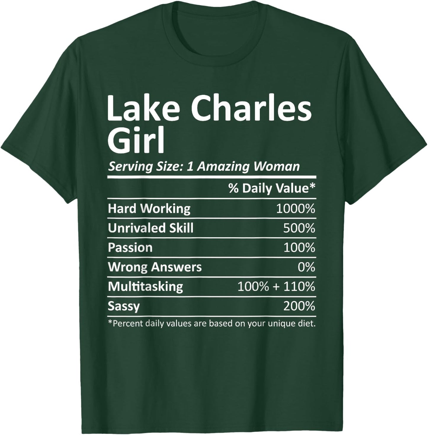 LAKE CHARLES GIRL LA LOUISIANA Funny City Home Roots Gift T-Shirt - T-Shirt | Forest