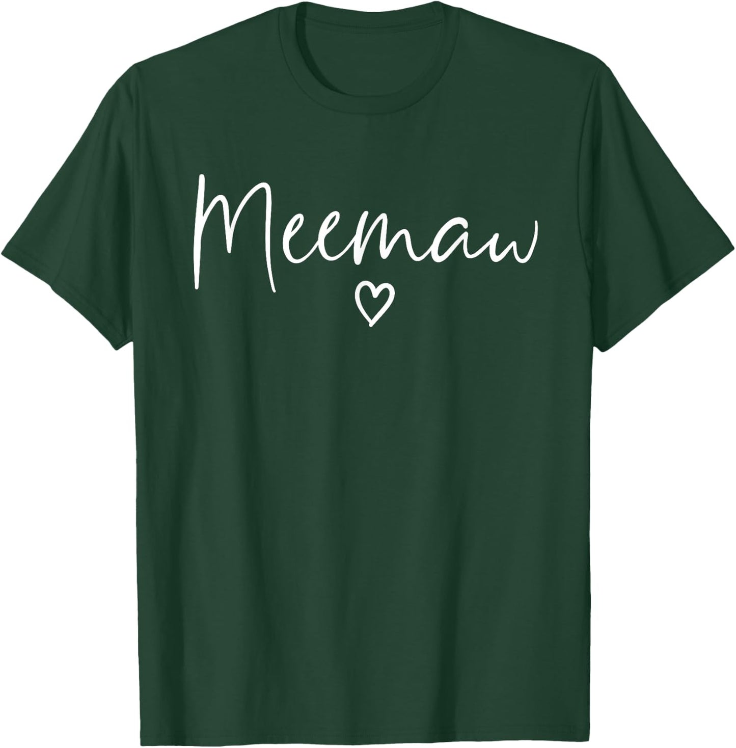 Meemaw Gifts Grandma Heart Mother's Day Meemaw T-Shirt - T-Shirt | Forest