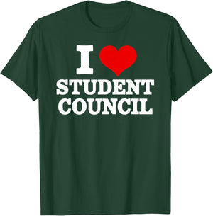 I Love Student Council Student Teacher T-Shirt - T-Shirt | Forest