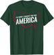 I'm Sorry I Thought This Was America T-Shirt - T-Shirt | Forest