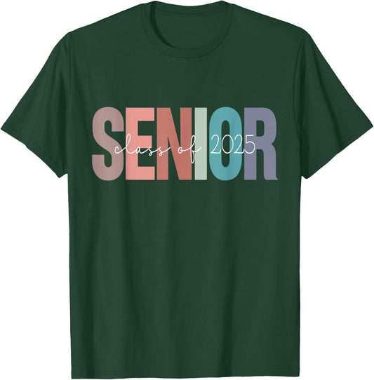 Class of 2025 Senior Graduation T-Shirt - T-Shirt | Forest