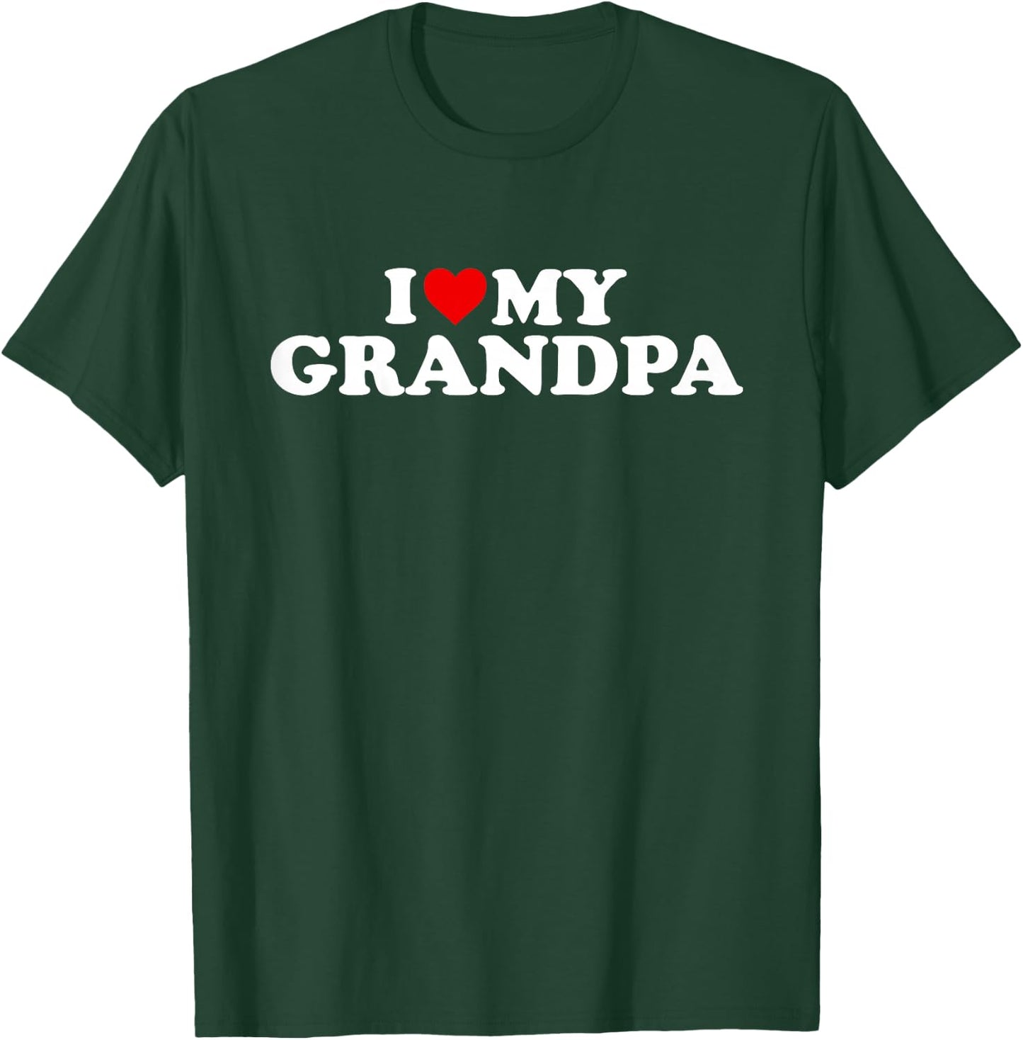 I Love My Grandpa Shirt: Toddler, Boy, Girl, Youth, Baby T-Shirt - T-Shirt | Forest
