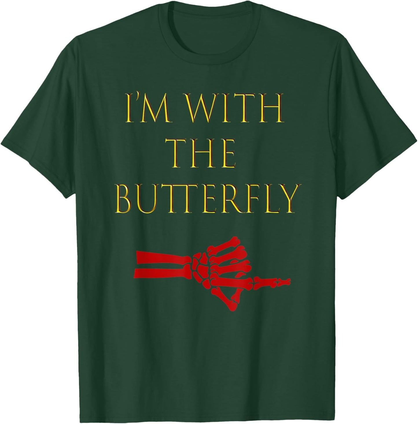Halloween Funny Outfit For Couples I'm With The Butterfly T-Shirt - T-Shirt | Forest