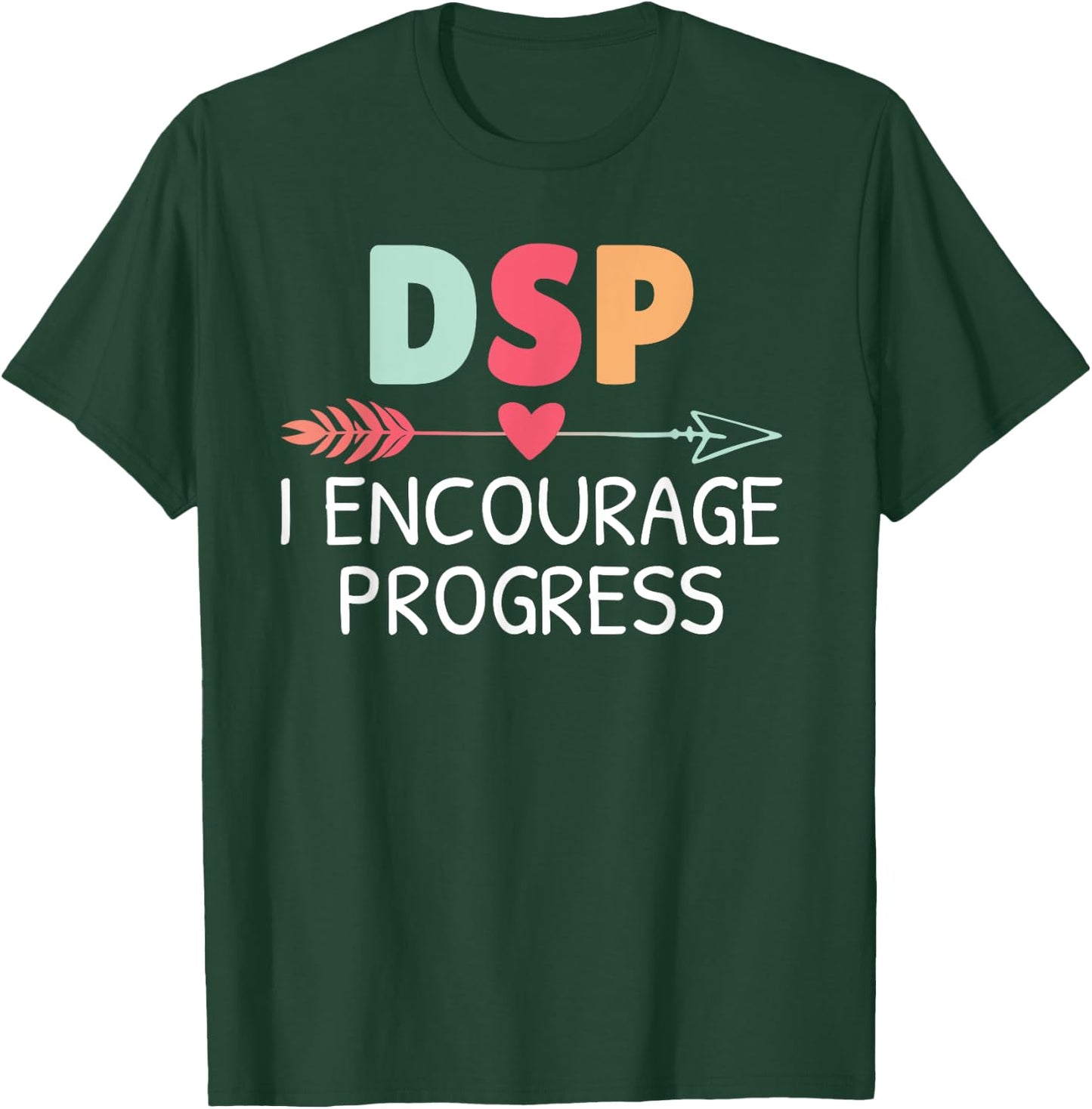 Direct support professional DSP Caregiver T-Shirt - T-Shirt | Forest